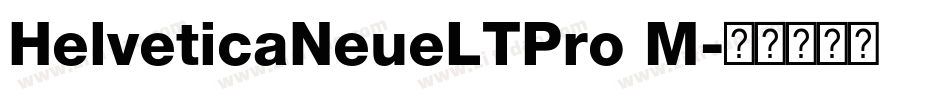 HelveticaNeueLTPro M字体转换